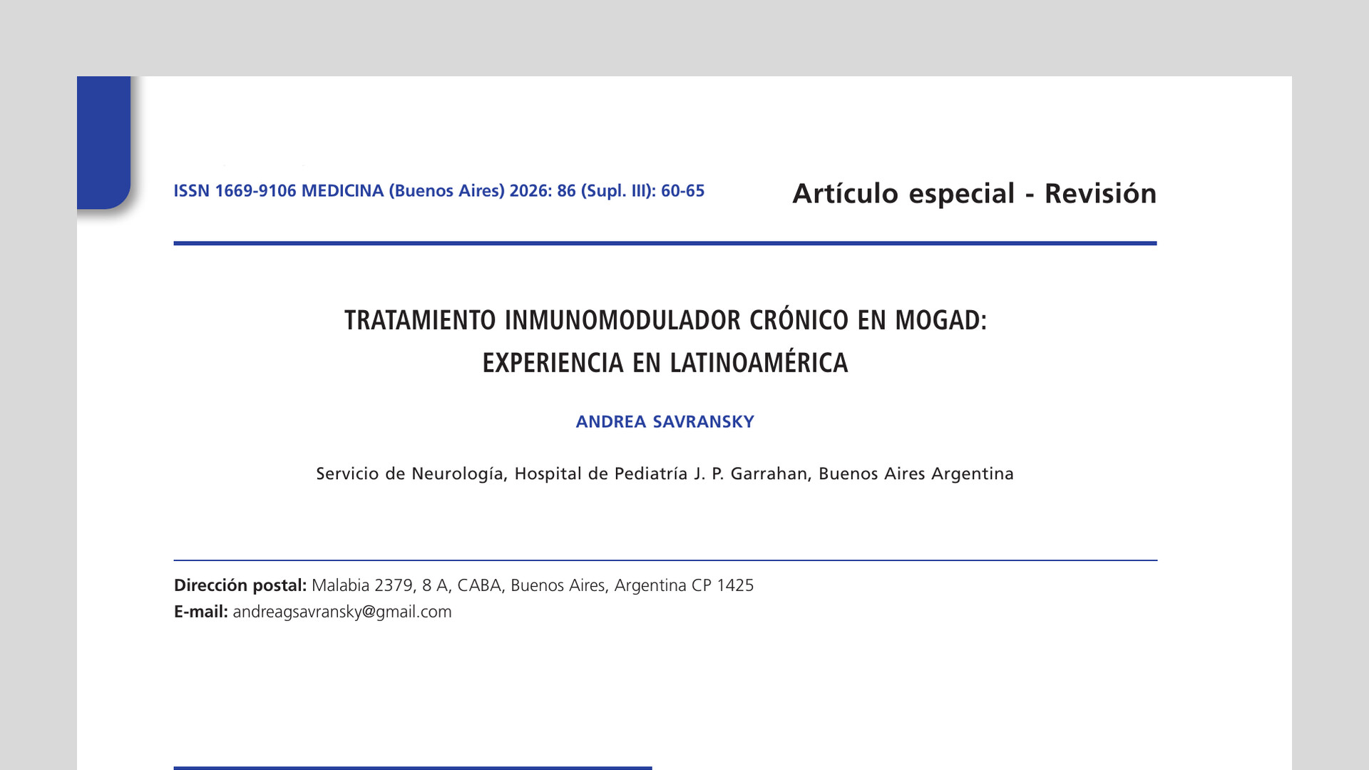 Tratamiento inmunomodulador crónico en MOGAD: Experiencia en Latinoamérica