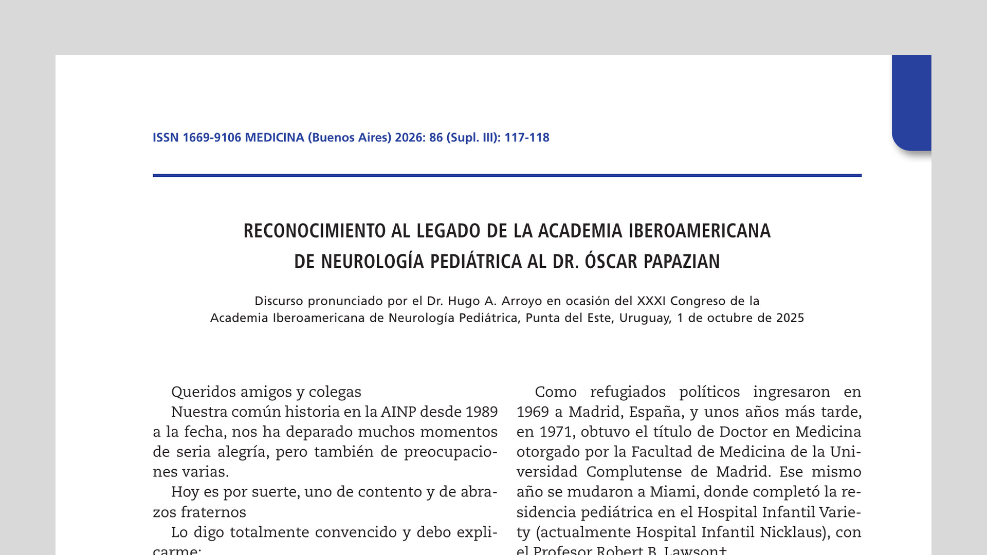 Reconocimiento al legado de la Academia Iberoamericana de Neurología Pediátrica al Dr. Óscar Papazian
